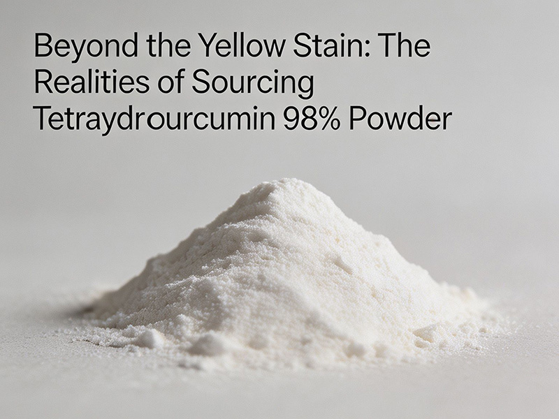 Tetrahydrocurcumin 98% Powder: Sourcing & Formulation Guide